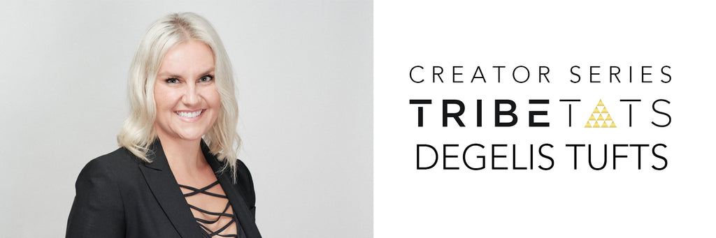 Degelis Tufts | TribeTokes | Creator Series